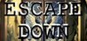 Escape Down