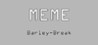 Meme Barley-Break Image