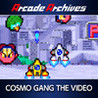 Arcade Archives - Cosmo Gang: The Video