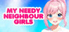 MY NEEDY NEIGHBOUR GIRLS Image