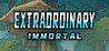 Extraordinary: Immortal Image