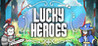 Lucky Heroes Image