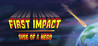 First Impact: Rise of a Hero Image