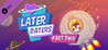 Later Daters Part 2 Image