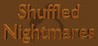Shuffled Nightmares Image