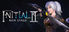 Initial 2 : New Stage Image