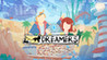 DREAMERS: A Nostalgic Adventure Image