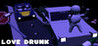 Love Drunk