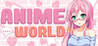 ANIME WORLD