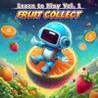 Learn to Play Vol. 1 - Fruit Collect Image