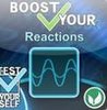 Boost Your Reactions Image