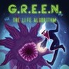 G.R.E.E.N. The Life Algorithm Image