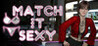 Match It Sexy Image