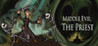Middle Evil: The Priest Image