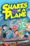 Shakes on a Plane Image