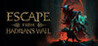 Escape from Hadrian's Wall