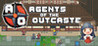 Agents of the Outcaste Image