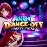 Anime Dance-Off - Party Total Image
