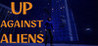 Up Against Aliens