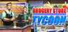 Grocery Store Tycoon Image