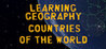 Learning Geography: Countries of the World Image