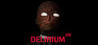 Delirium VR