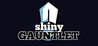 Shiny Gauntlet Image