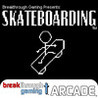 Skateboarding - Breakthrough Gaming Arcade Image