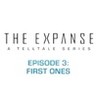 The Expanse: A Telltale Series - Episode 3