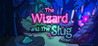 The Wizard and The Slug Image