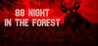 88 NIGHTS IN THE FOREST Image