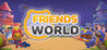 Friends World