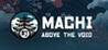 Machi: Above the Void Image