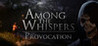 Among The Whispers - Provocation Image