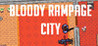 Bloody Rampage City Image