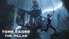 Shadow of the Tomb Raider: The Pillar