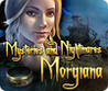 Mysteries & Nightmares: Morgiana Image