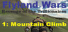 Flyland Wars: 1 Mountain Climb