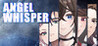 ANGEL WHISPER - The Suspense Visual Novel Left Behind by a Game Creator. Image
