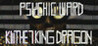 Psychic Ward: Kill The Seven King Dragon