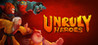 Unruly Heroes Image