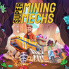Super Mining Mechs Image