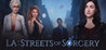LA: Streets of Sorcery Image