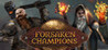 Forsaken Champions Image