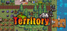 Territory: Farming and Fighting