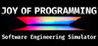 JOY OF PROGRAMMING - Software Engineering Simulator Image