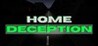 Home Deception Image