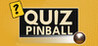 Quiz Pinball: The Quiz You Didn't Know You Needed