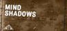 Mind Shadows