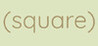 (square)
